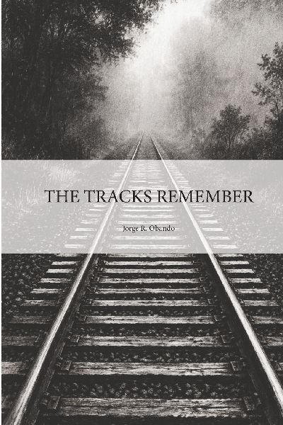 The Tracks Remember