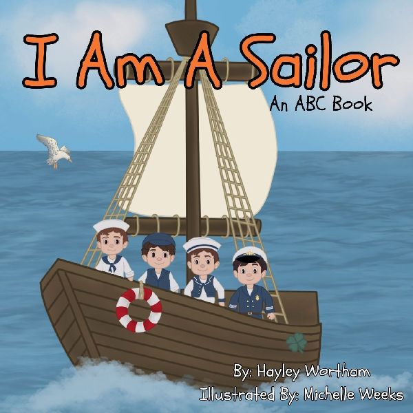 I am a Sailor: An ABC Book