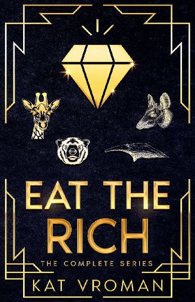 Eat the Rich: The Complete Series