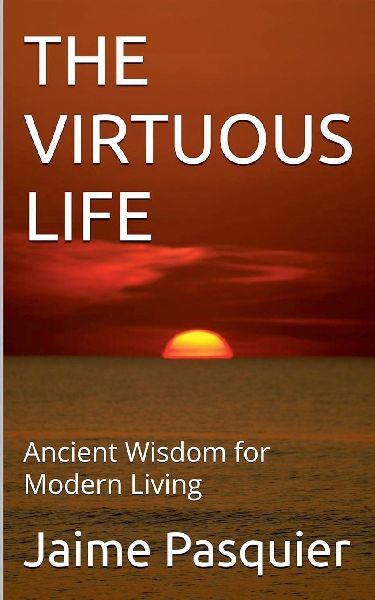 The Virtuous Life