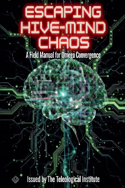 Escaping Hive-Mind Chaos: A Field Manual for Omega Convergence