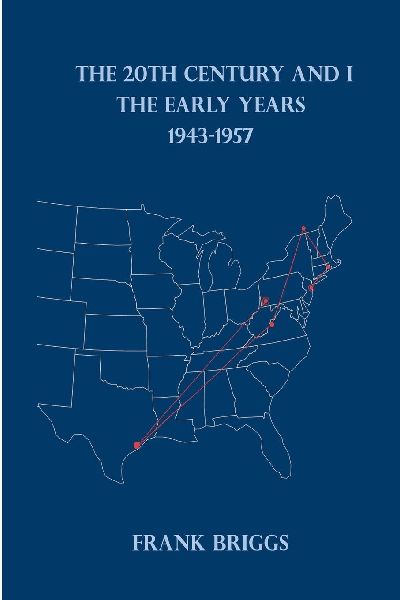 The 20Th Century And I: The Early Years 1943-1957