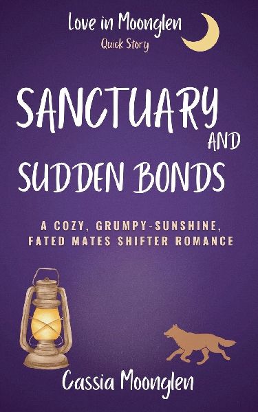Sanctuary and Sudden Bonds