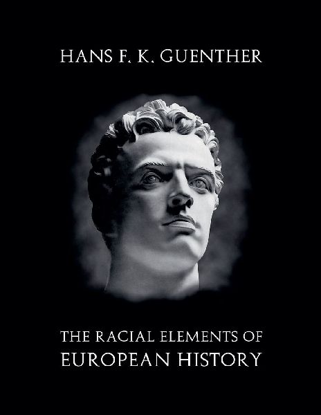 The Racial Elements of European History