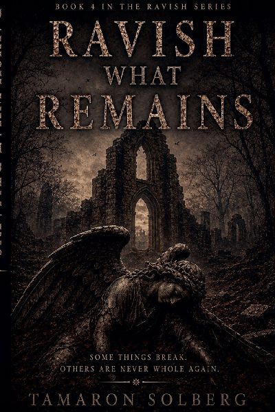 Ravish What Remains