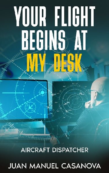 Your Flight Begins at My Desk
