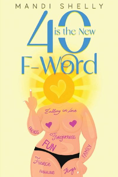 40 is the New F-Word
