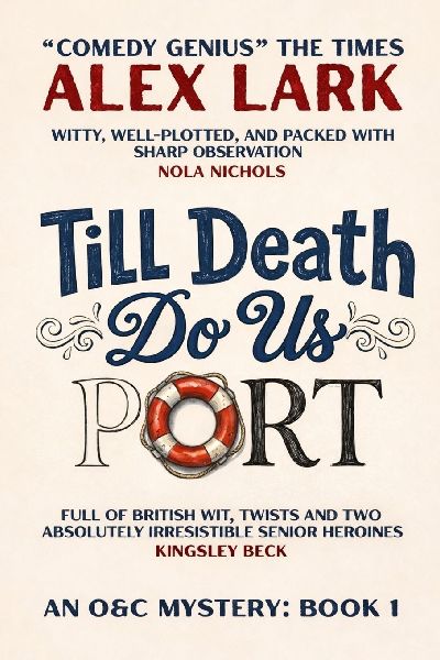 Till Death Do Us Port: An O&C Mystery