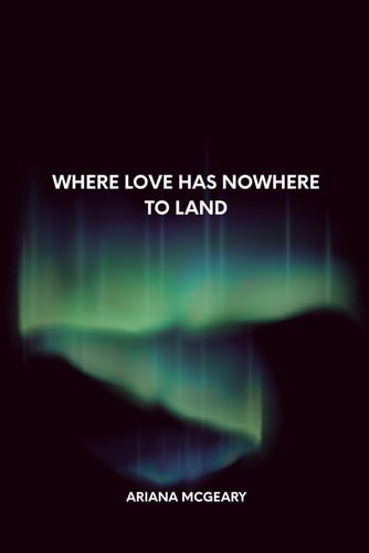 Where Love Has Nowhere to Land
