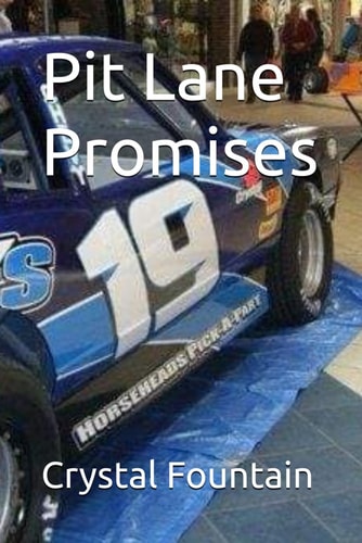 Pit Lane Promises (Till Dirt Do Us Part)