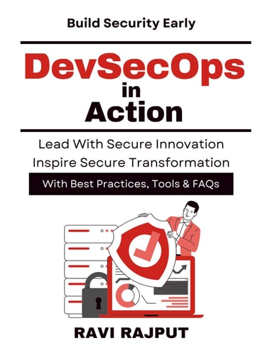 DevSecOps in Action: Implementing Security in DevOps | DevSecOps leadership and culture | Cloud DevSecOps best approaches | Risk aware software development | DevSecOps future trends roadmap