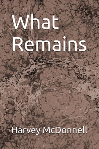 What Remains
