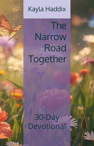 The Narrow Road Together: 30-Day Devotional