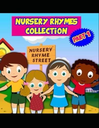 Nursery Rhymes for children: Part 1 (Rhyme It)