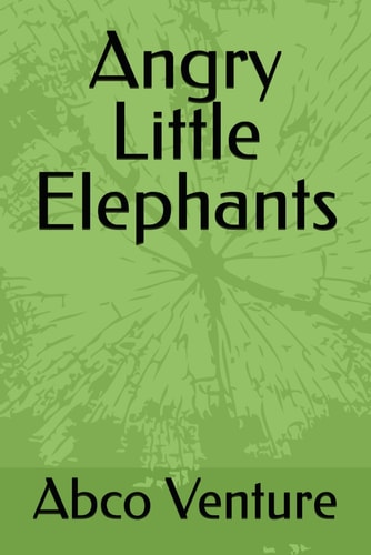 Angry Little Elephants