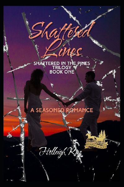 Shattered Lines: Shattered in the Pines Trilogy Book 1