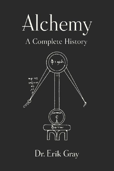 Alchemy: A Complete History