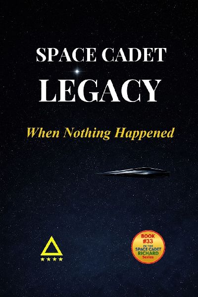 Space Cadet Legacy - When Nothing Happened: A Delta-Era Mission of Quiet Prevention
