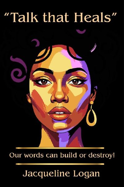 Talk that Heals: Our words can build or destroy!
