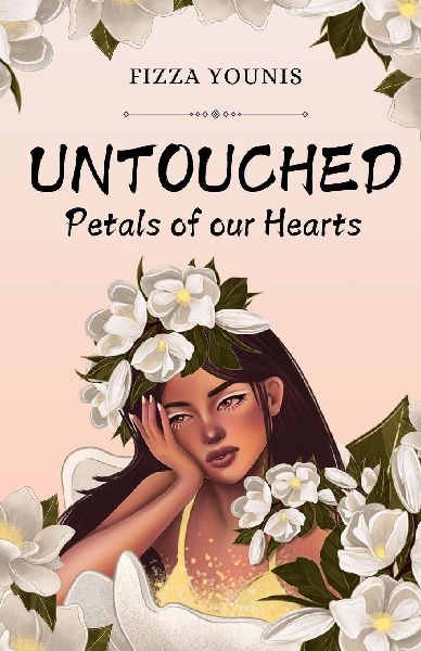 Untouched Petals of Our Hearts