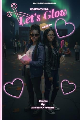 BOSTON TALES: Let's Glow