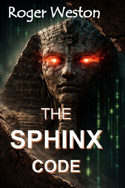 The Sphinx Code: John Braun Action Thrillers Book 1