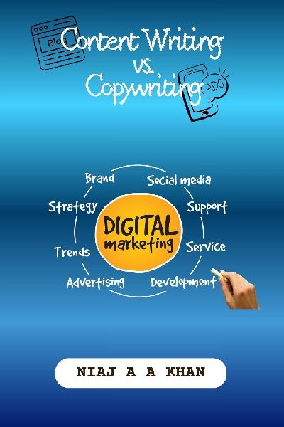 Content Writing vs. Copywriting: The Strategic Guide to Content Marketing, Persuasive Writing, and Building Income as a Modern Writer