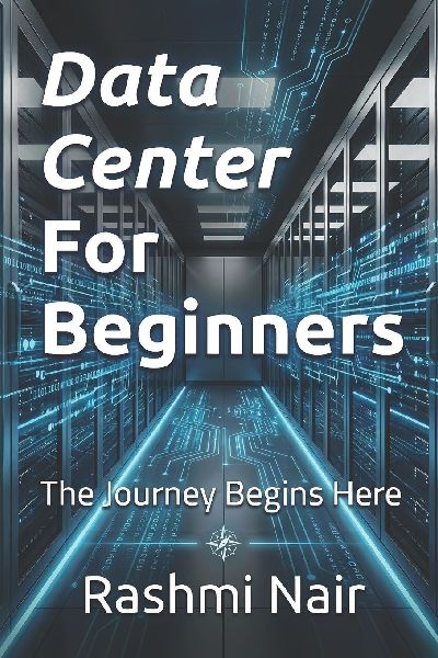 Data Center For Beginners: The Journey Begins Here