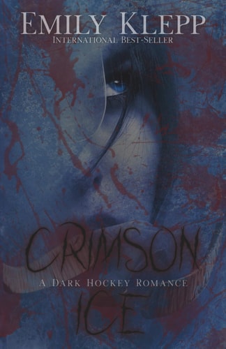 Crimson Ice: A Dark Hockey Romance