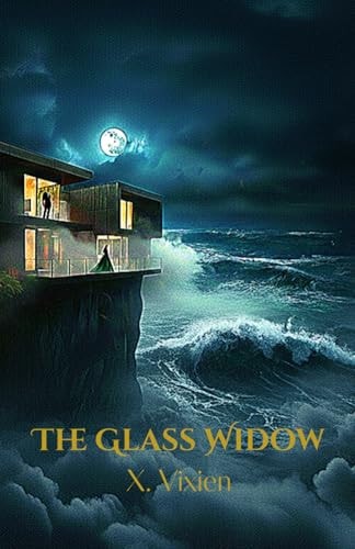 The Glass Widow