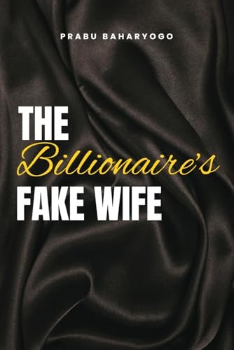 The Billionaire's Fake Wife