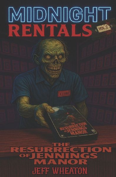 Midnight Rentals Volume 2: The Resurrection of Jennings Manor