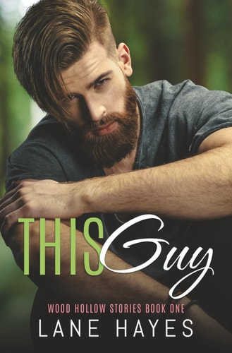 This Guy: MM Small-Town Romance (Wood Hollow Stories)