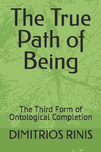 The True Path of Being: The Third Form of Ontological Completion