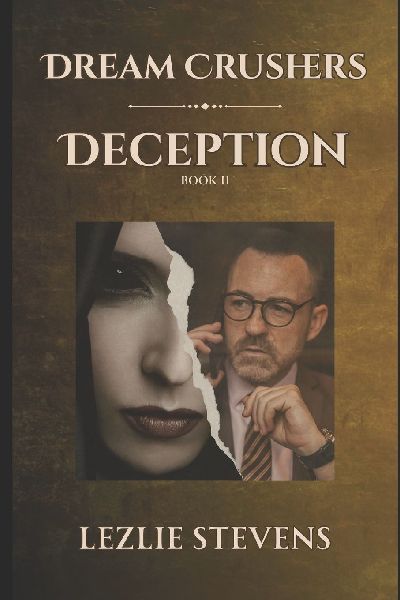Dream Crushers Deception