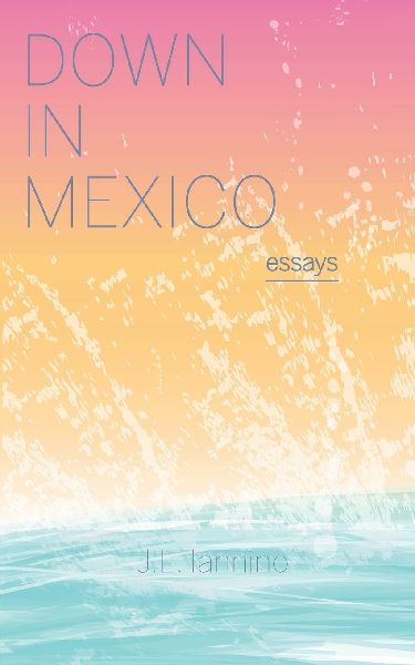 Down in Mexico