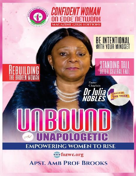 Confident Woman Magazine: Unbound And Apologetic Empowering Women To Rise