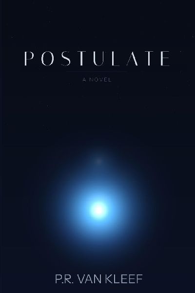 Postulate: A Novel