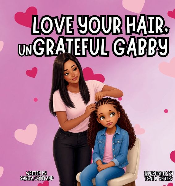 Love Your Hair, unGrateful Gabby