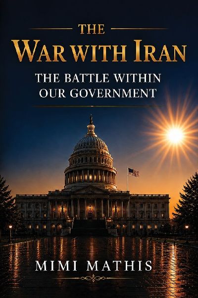 The War With Iran: The Battle Within Our Government