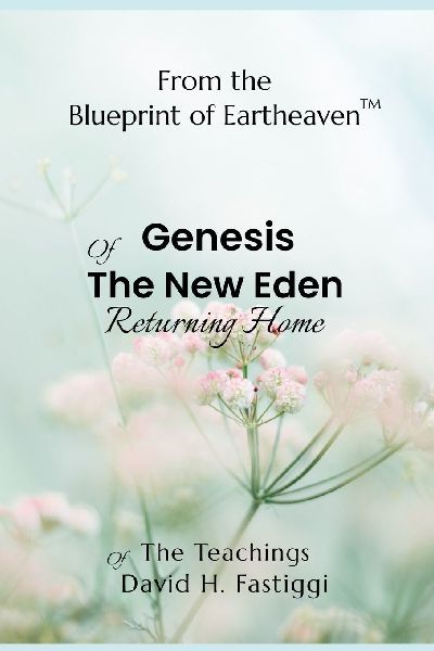 Genesis of the New Eden