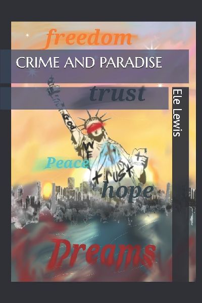 CRIME AND PARADISE