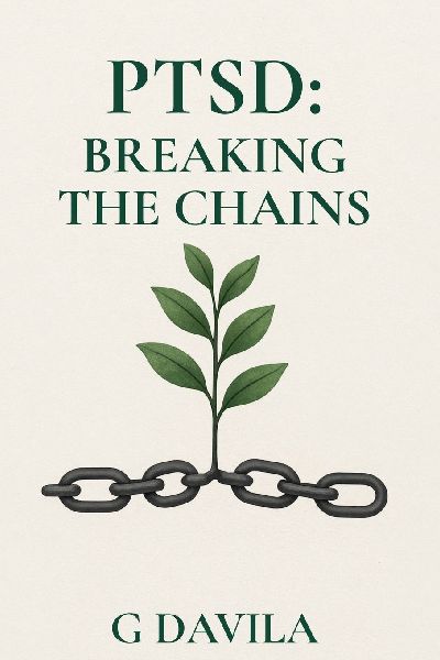 PTSD: Breaking the Chains