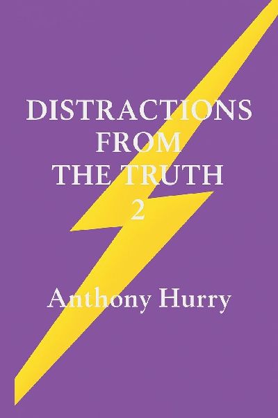 Distractions from the Truth 2