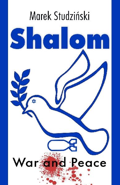 Shalom: War and Peace:  Abraham as a man of peace