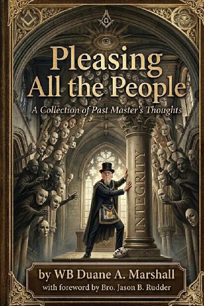 Pleasing All the People: A Collection of A Past Masters Thoughts