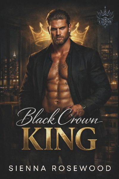 Black Crown King: A Dark Royal Mafia Romance