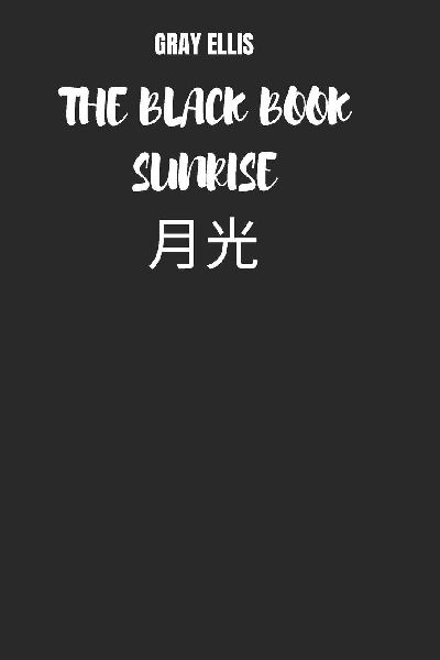 The Black Book: Sunrise