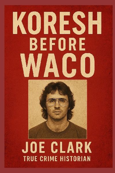 Koresh Before Waco