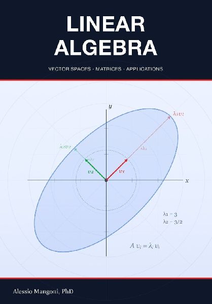 Linear Algebra: vector spaces, matrices and applications